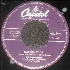 The King Sisters - Imagination / You're My Thrill download free