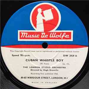 The London Studio Orchestra - Cuban Whistle Boy download free