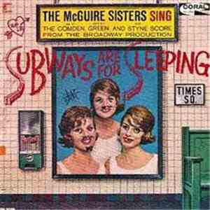 The McGuire Sisters - Subways Are For Sleeping download free