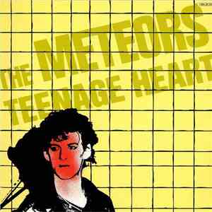 The Meteors - Teenage Heart download free
