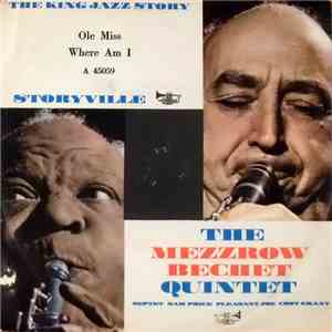 The Mezzrow-Bechet Quintet - Ole Miss / Where Am I download free