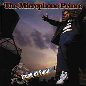 The Microphone Prince - Trunk Of Funk download free