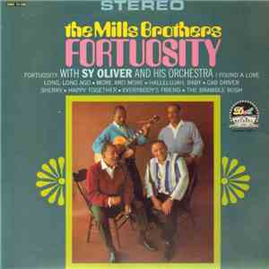 The Mills Brothers with Sy Oliver And His Orchestra - Fortuosity download free
