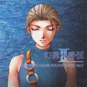東野 美紀, 深見 慶子, The National Warsaw Philharmonic Orchestra, The National Warsaw Philharmonic Orchestra Choir - 幻想水滸伝II Original Game Soundtrack Vol. 2 download free