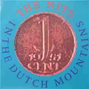 The Nits - In The Dutch Mountains download free