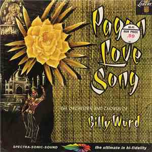 The Orchestra & Chorus Of Billy Ward - Pagan Love Song download free