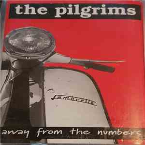 The Pilgrims  - Away From The Numbers download free