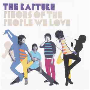 The Rapture - Pieces Of The People We Love download free