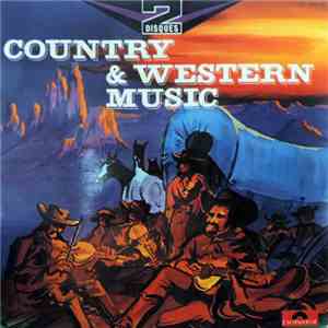 The Roger James Group, Redwood , The Lorne Gibson Trio, The Down Country Boys, Tompall Glaser & The Glaser Brothers - Country & Western Music download free