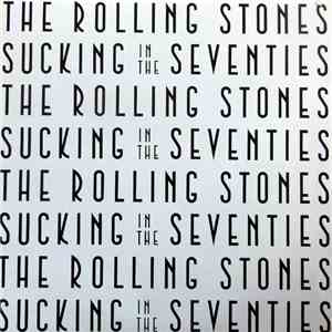 The Rolling Stones - Sucking In The Seventies download free