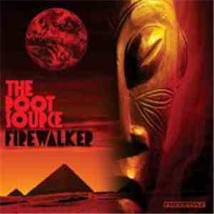 The Root Source - Firewalker download free
