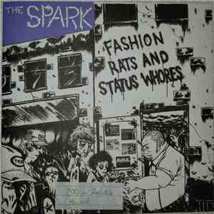 The Spark  - Fashion Rats And Status Whores download free