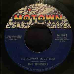 The Spinners - I'll Always Love You download free