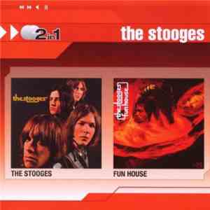 The Stooges - The Stooges / Fun House download free