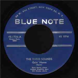 The Three Sounds - Goin' Home download free