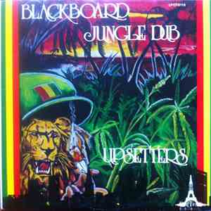 The Upsetters - Blackboard Jungle Dub download free