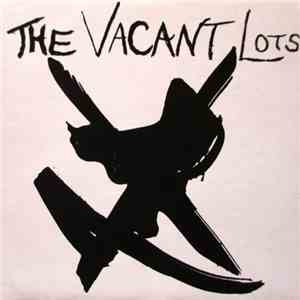 The Vacant Lots - The Vacant Lots download free