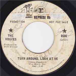 The Vogues - Turn Around, Look At Me download free