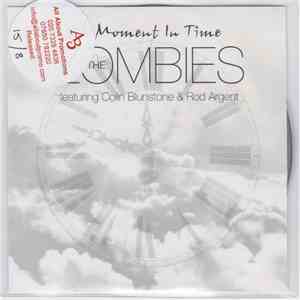 The Zombies - A Moment In TIme download free