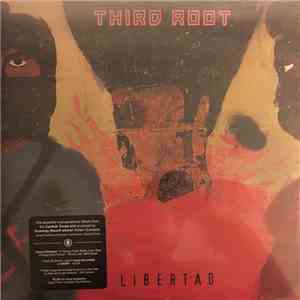 Third Root - LIBERTAD download free