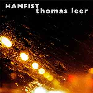 Thomas Leer - Hamfist download free