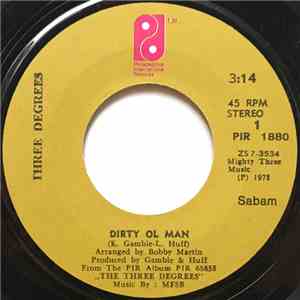 Three Degrees - Dirty Ol' Man download free