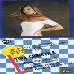 Tina Christies - Send Somebody download free