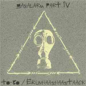 To-Bo / Ekunhaashaastaack - Gasalarm Part IV download free