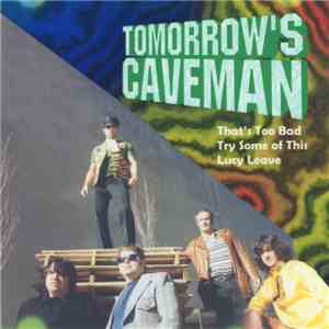 Tomorrow's Caveman - Tomorrow's Caveman download free