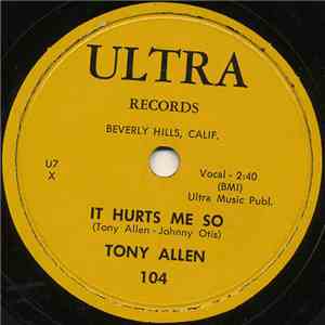 Tony Allen  And Barbara  - It Hurts Me So / Check Yourself download free