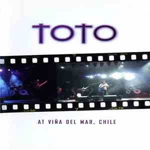 Toto - Live At Vina Del Mar Festival, Chile download free