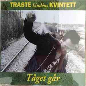 Traste Lindéns Kvintett - Tåget Går download free