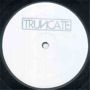 Truncate - Concentrate / Focus download free