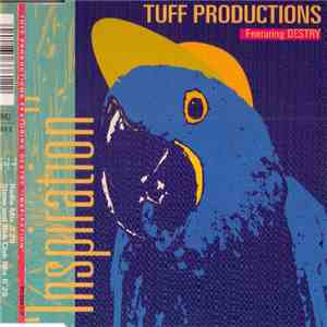 Tuff Productions Featuring Destry - Inspiration download free