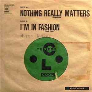 Tuxedo Cool - Nothing Really Matters download free