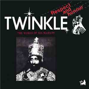Twinkle - Respect And Honour (The Words Of His Majesty) download free