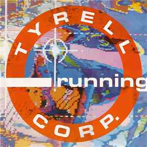 Tyrell Corp. - Running download free