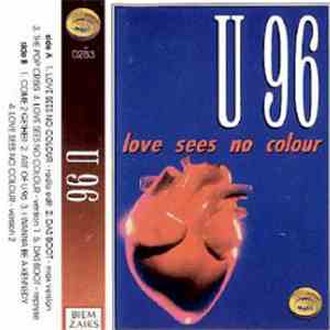 U96 - Love Sees No Colour download free