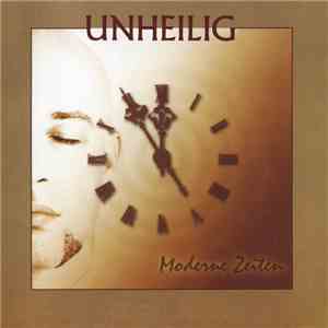 Unheilig - Moderne Zeiten download free