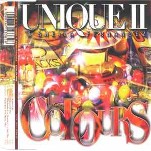 Unique II & Sheila Fernandez - Colours download free