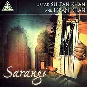 Ustad Sultan Khan, Ikram Khan - Sarangi download free