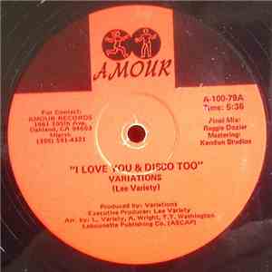 Variations - I Love You & Disco Too download free