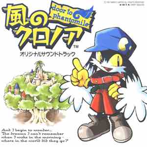 Various - 風のクロノア Klonoa Of The Wind: Door To Phantomile (Original Soundtrack) download free