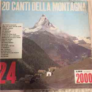 Various - 20 Canti Della Montagna download free