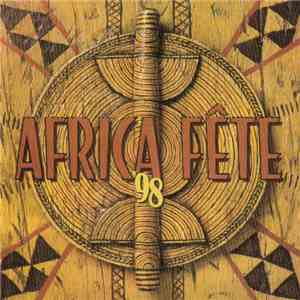 Various - Africa Fête '98 download free