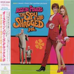 Various - Austin Powers - The Spy Who Shagged Me (More Music From The Motion Picture) download free