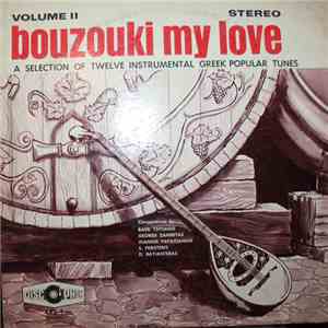 Various - Bouzouki My Love Volume II download free
