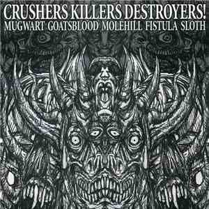 Various - Crushers Killers Destroyers! download free