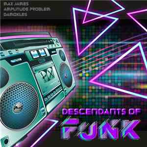 Various - Descendants Of Funk download free