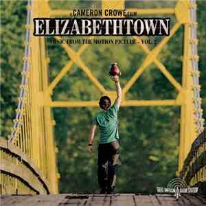 Various - Elizabethtown - Music From The Motion Picture - Vol. 2 download free